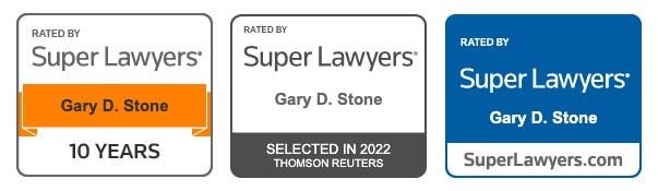 Rated by Super Lawyers | Gary D. Stone | 10 years | Selected in 2022 | Thomson Reuters | SuperLawyers.com